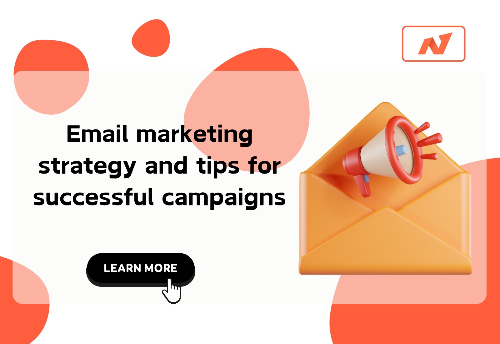 Email marketing strategy and tips for successful campaigns