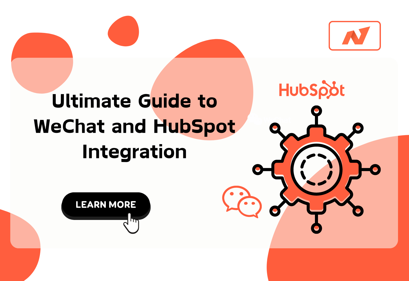 Ultimate Guide to WeChat and HubSpot Integration